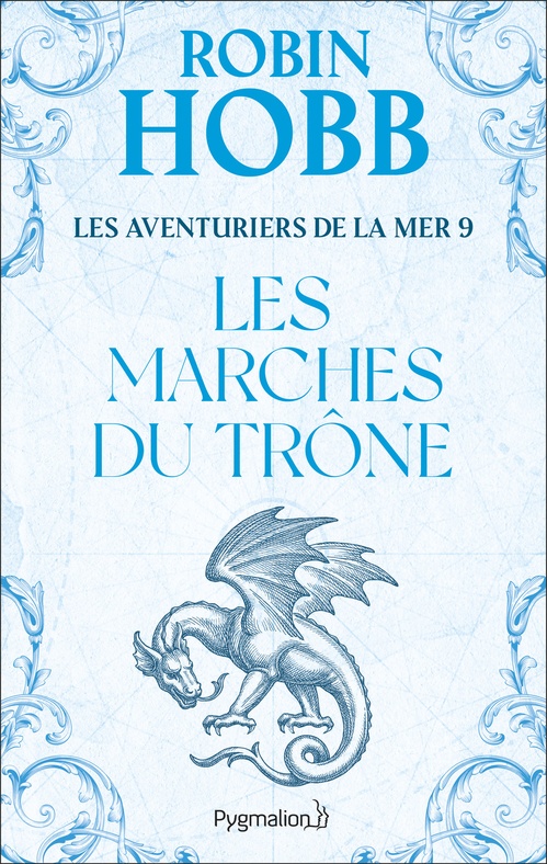 Couverture ebook de Les Aventuriers de la mer (Tome 9) - Les marches du trône, de Robin Hobb