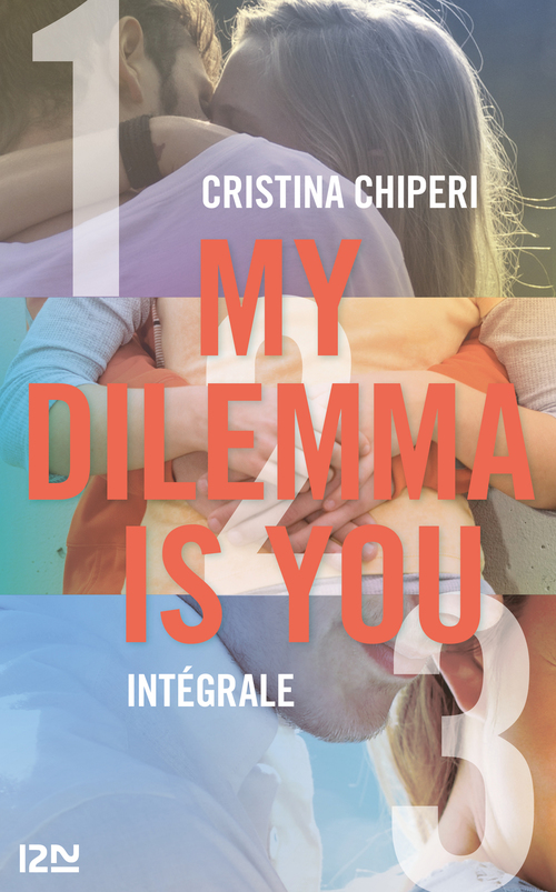 Couverture ebook de My Dilemma is You - Intégrale, de Cristina Chiperi