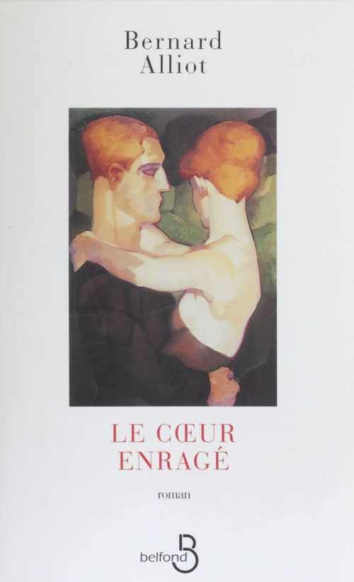 ebook cover of Le Coeur enragé, by Bernard Alliot