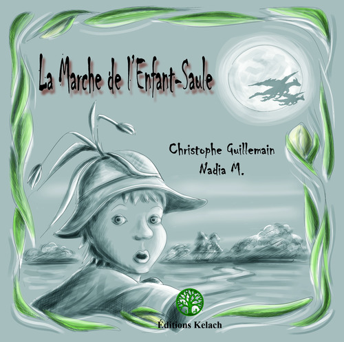 ebook cover of La Marche de l'enfant-saule, by Christophe Guillemain
