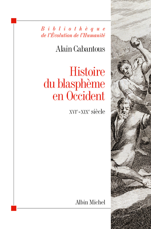 ebook cover of Histoire du blasphème en Occident, by Alain Cabantous