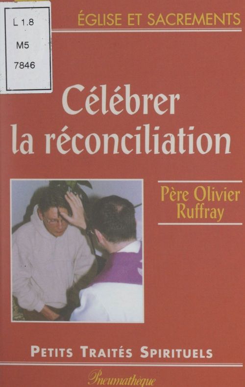 ebook cover of Célébrer la réconciliation, by Olivier Ruffray