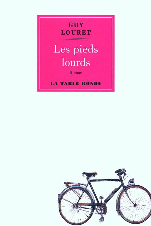 ebook cover of Les pieds lourds, by Guy Louret