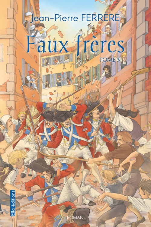 ebook cover of Faux-frères Tome 3, by Jean-Pierre Ferrère