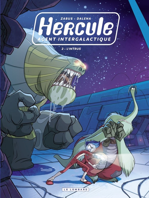 ebook cover of Hercule, agent intergalactique - tome 2 - L'Intrus, by Vincent Zabus, Antonello Dalena