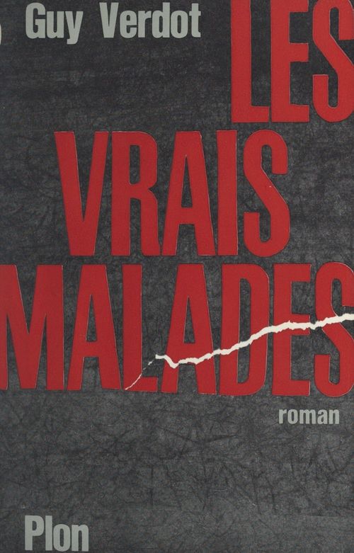 Couverture ebook de Les vrais malades, de Guy Verdot