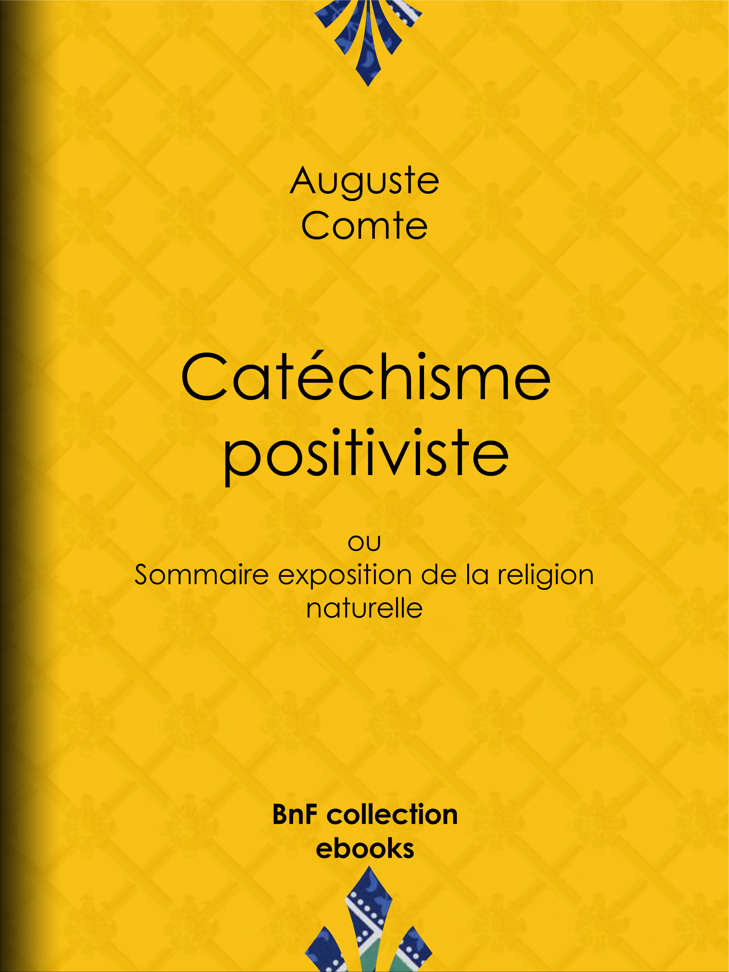 Couverture ebook de Catéchisme positiviste, de Auguste Comte