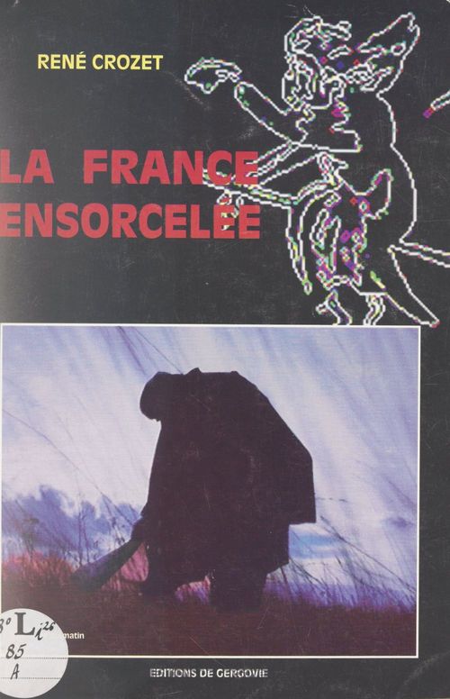 ebook cover of La France ensorcelée, by René Crozet