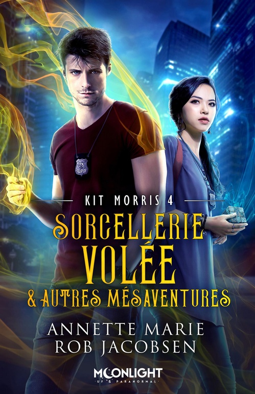ebook cover of Sorcellerie volée & autres mésaventures, by Annette Marie, Rob Jacobsen