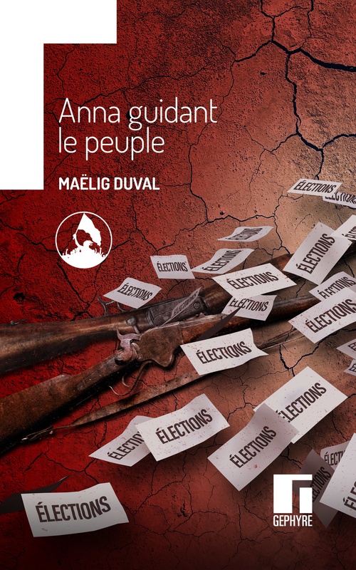 Couverture ebook de Anna guidant le peuple, de Maëlig Duval
