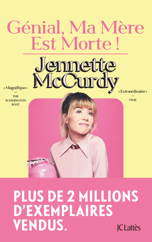 Couverture ebook de Génial, ma mère est morte !, de Jennette McCurdy