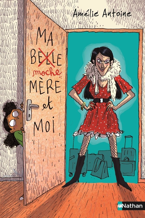 ebook cover of Ma moche-mère et moi, by Amélie Antoine