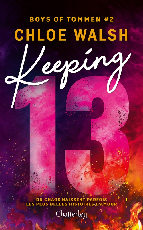 Couverture ebook de Boys of Tommen - Tome 2 Keeping 13, de Chloe Walsh