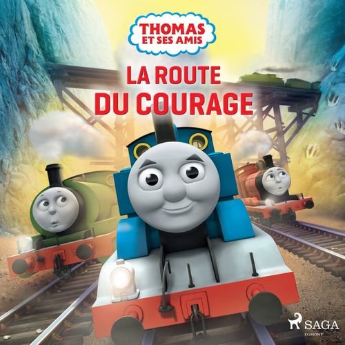 Couverture audiobook de Thomas et ses amis - La Route du courage, de Mattel