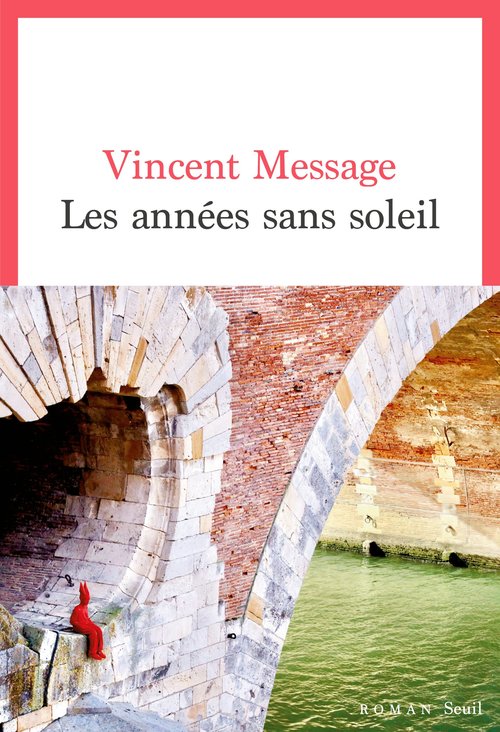 ebook cover of Les Années sans soleil, by Vincent Message