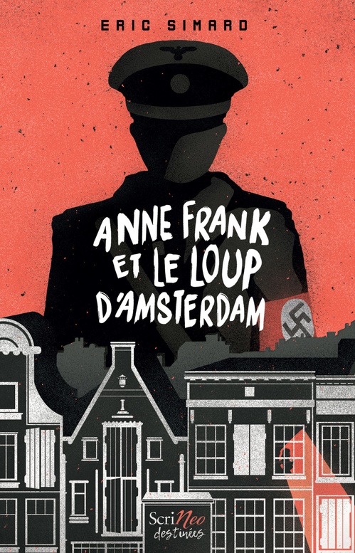 ebook cover of Anne Frank et le loup d'Amsterdam, by Eric Simard, Myrtille Vardelle