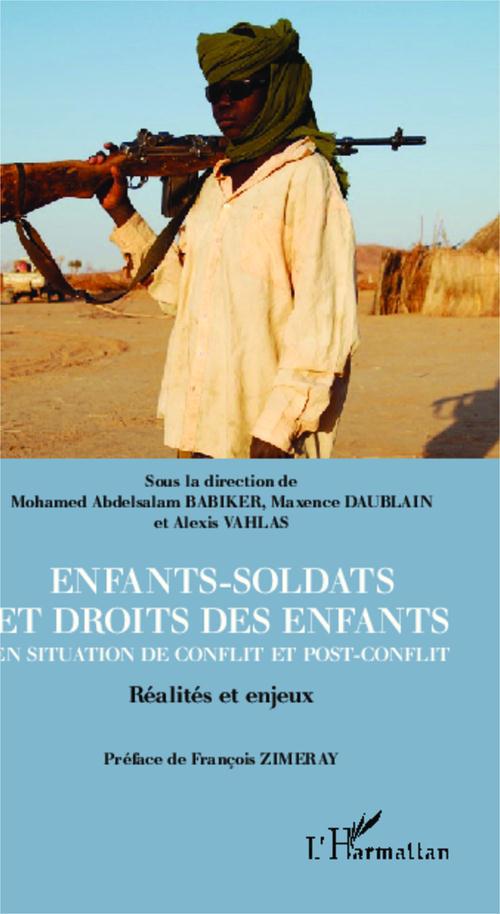 Couverture ebook de Enfants-soldats et droits des enfants en situation de conflit et post-conflit, de Babiker/Daublain/Vah