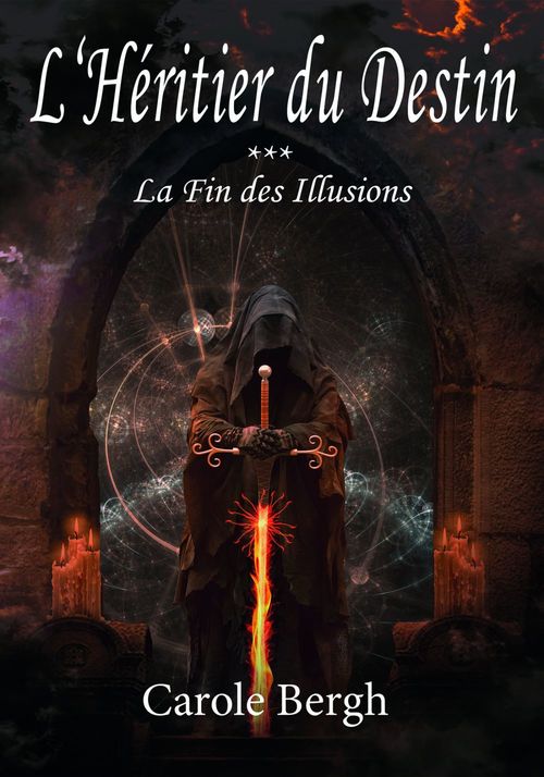 ebook cover of L'Héritier du Destin Tome III, by Carole Bergh