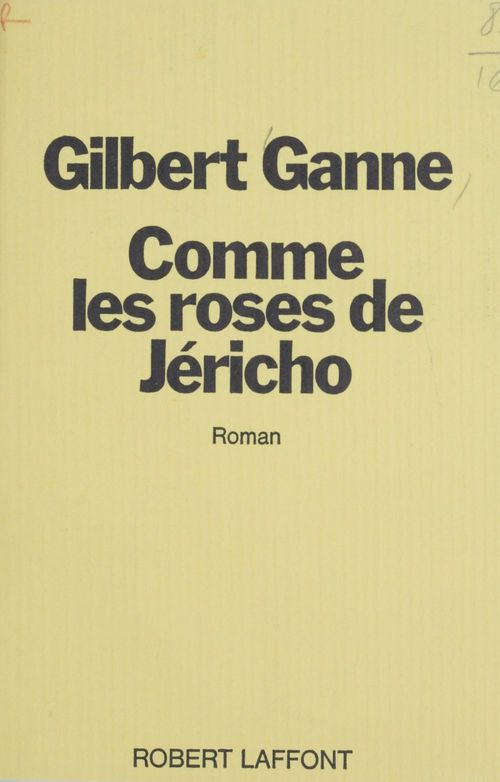 Couverture ebook de Comme les roses de Jéricho, de Gilbert Ganne