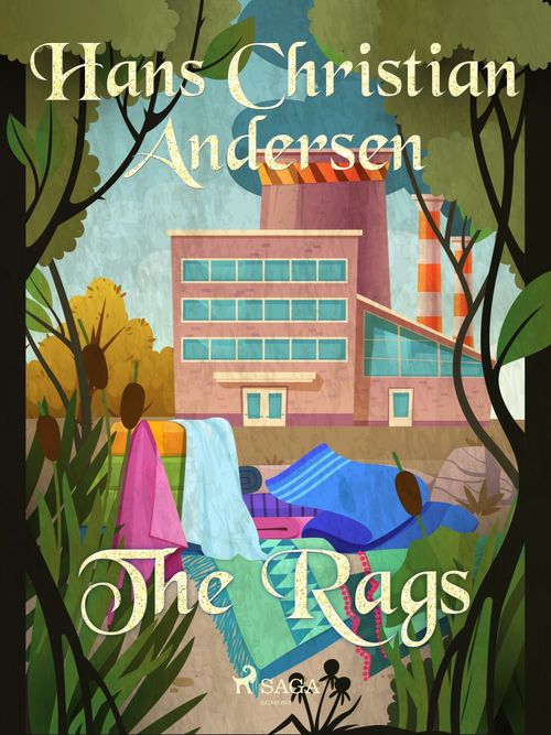 ebook cover of The Rags, by Hans Christian Andersen