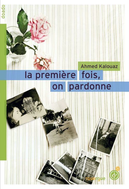 ebook cover of La première fois, on pardonne, by Ahmed Kalouaz