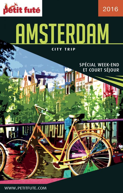 ebook cover of AMSTERDAM CITY TRIP 2016 City trip Petit Futé, by Collectif