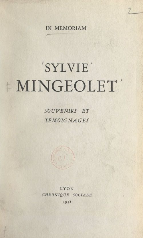 Couverture ebook de Sylvie Mingeolet, souvenirs et témoignages, de Jean-Marie Brun, M. Brisson, Rene Biot