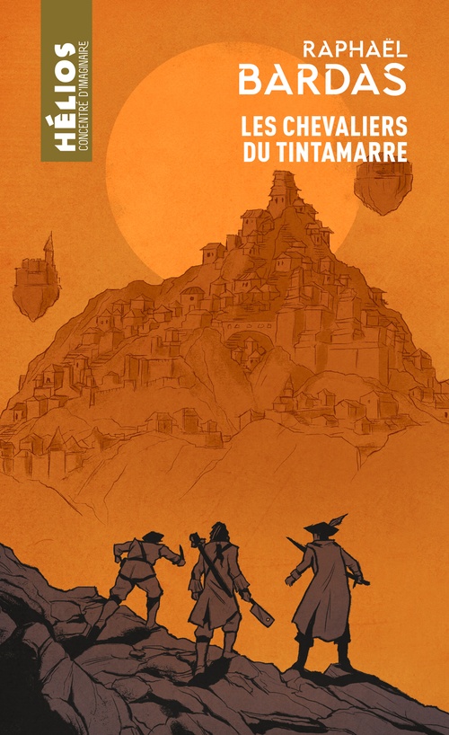 ebook cover of Les Chevaliers du Tintamarre, by Raphaël Bardas