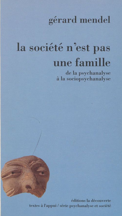 Couverture ebook de La Société n'est pas une famille, de Gérard Mendel