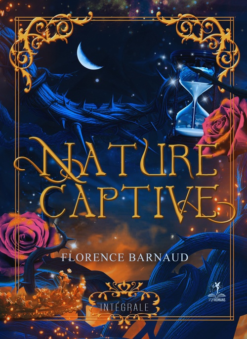 ebook cover of Nature Captive (L'intégrale 3 tomes), by Florence Barnaud, Brenda Falone