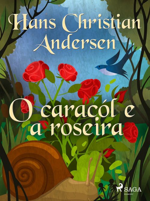 Couverture ebook de O caracól e a roseira, de Hans Christian Andersen