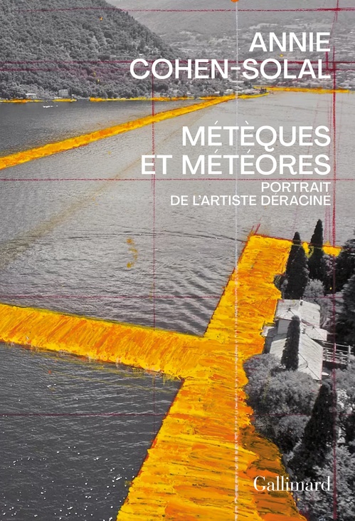 Couverture ebook de Métèques et météores - Portrait de l'artiste déraciné, de Annie Cohen-Solal