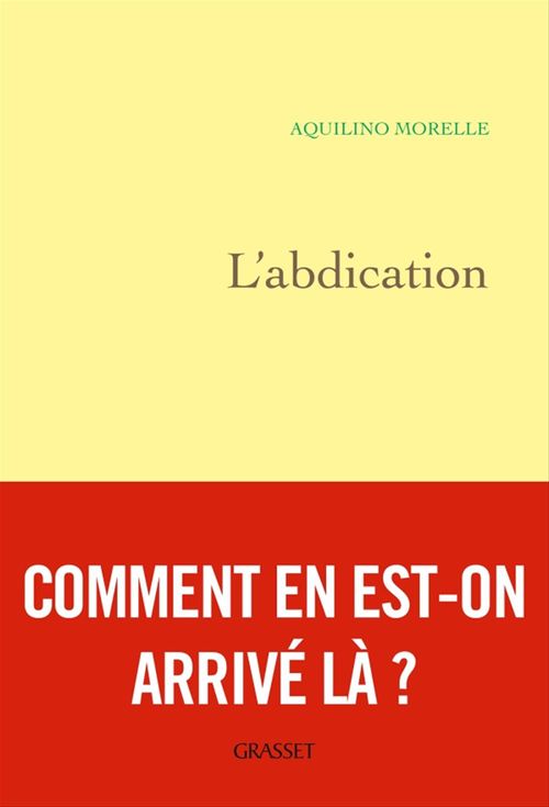 Couverture ebook de L'abdication, de Aquilino Morelle