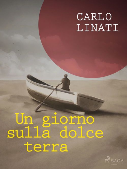 Couverture ebook de Un giorno sulla dolce terra, de Carlo Linati