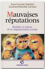 ebook cover of Mauvaises réputations, by Jean-claude Croizet, Jacques-philippe Leyens