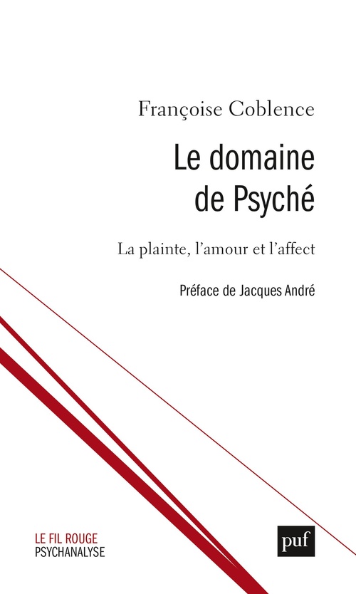 ebook cover of Le domaine de Psyché : Affect, pensée et esthétique, by Françoise Coblence