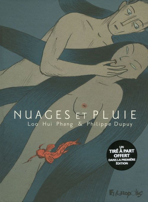 Couverture ebook de Nuages et Pluie, de Loo Hui Phang, Hui-Phang Loo, Philippe Dupuis