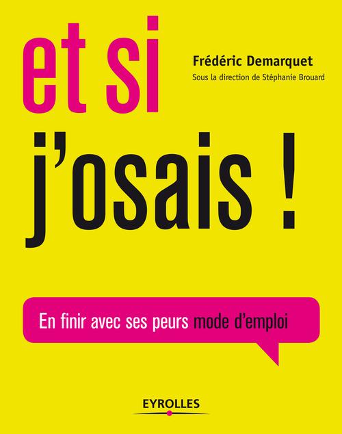 Couverture ebook de Et si j'osais !, de Frédéric Demarquet