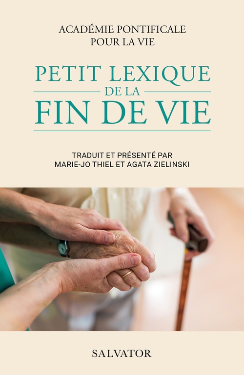 ebook cover of Petit lexique de la fin de vie, by Académie Pontificale Pour la Vie