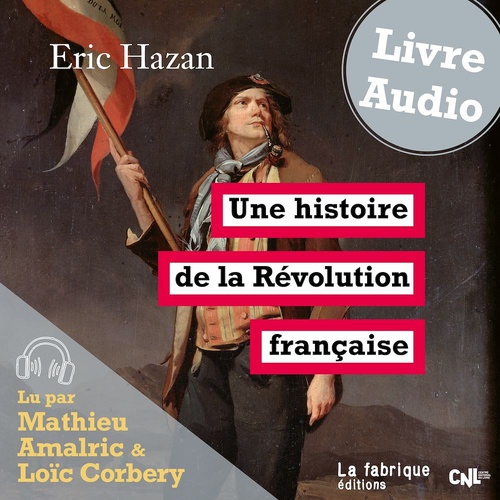 audiobook cover of Une histoire de la Révolution française, by Eric Hazan