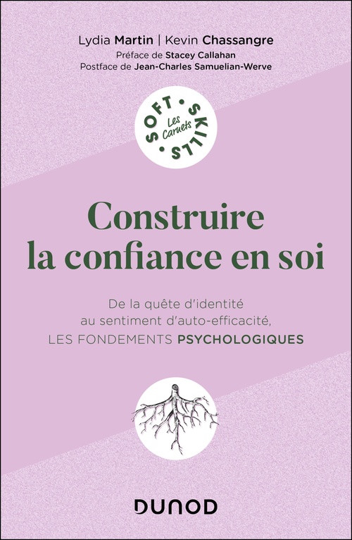 Couverture ebook de Construire la confiance en soi, de Lydia Martin, Kevin Chassangre