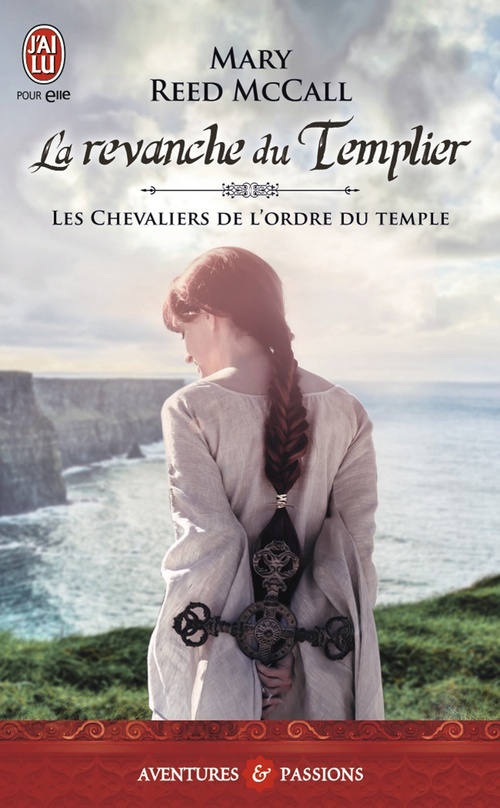ebook cover of Les chevaliers de l'ordre du Temple (Tome 2) - La revanche du Templier, by Mary Reed mccall