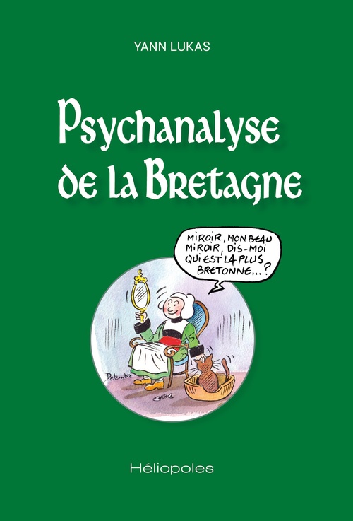 Couverture ebook de Psychanalyse de la Bretagne, de Yann Lukas, Jean-Michel Delambre