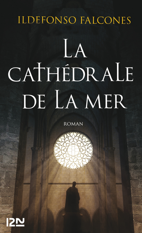 ebook cover of La Cathédrale de la mer, by Ildefonso Falcones