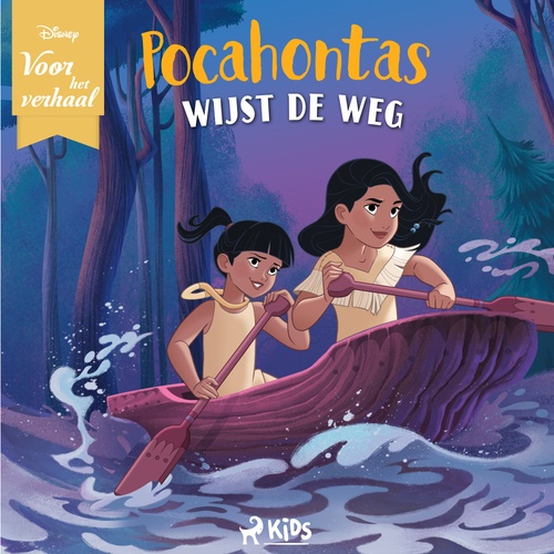 Couverture audiobook de Disney Voor het verhaal: Pocahontas wijst de weg, de Disney