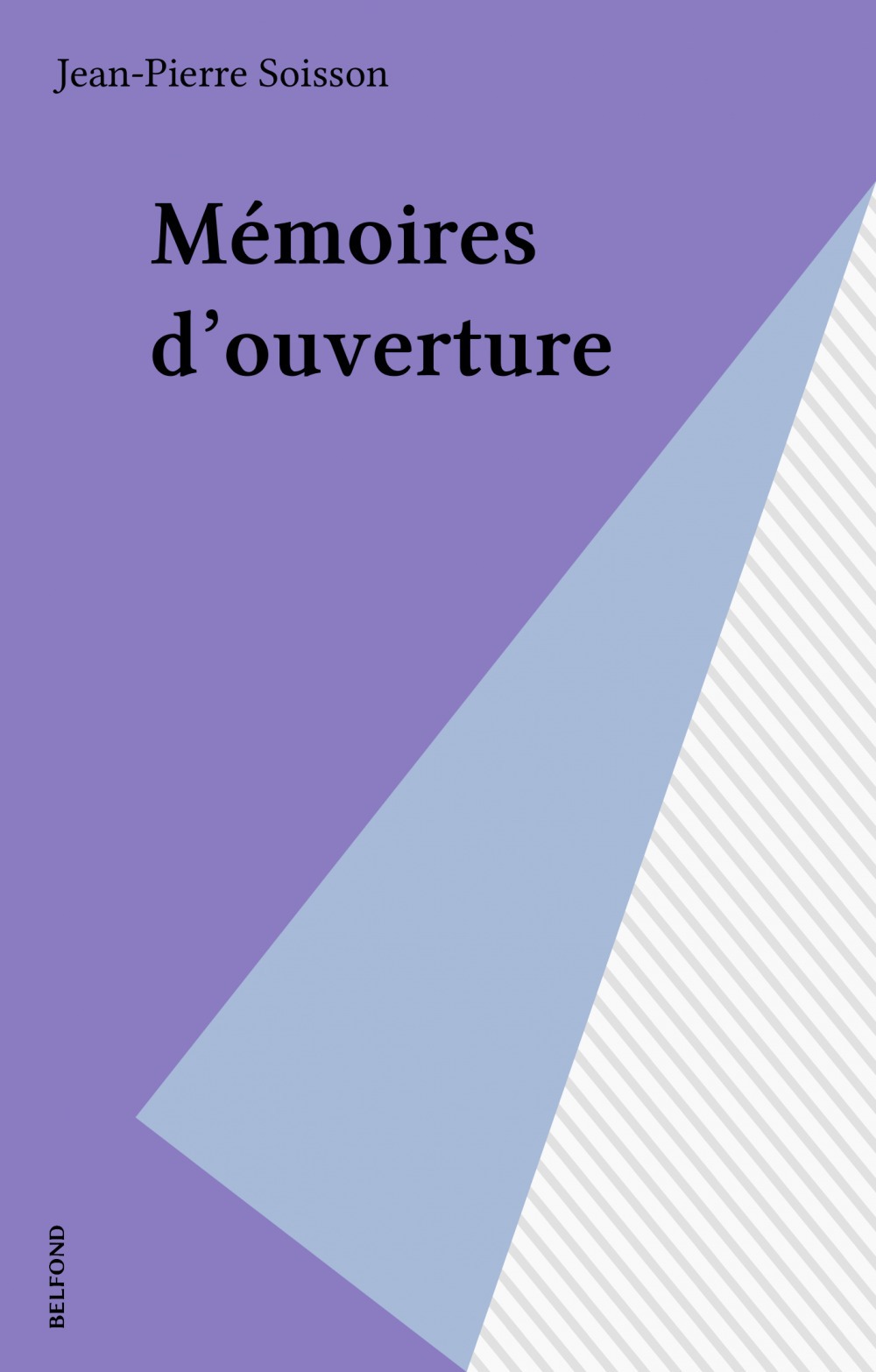 Couverture ebook de Mémoires d'ouverture, de Jean-pierre Soisson