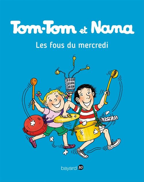 ebook cover of Tom-Tom et Nana, Tome 09, by Évelyne Reberg