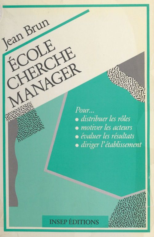 Couverture ebook de École cherche manager, de Brun