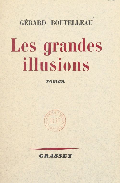 Couverture ebook de Les grandes illusions, de Gerard Boutelleau