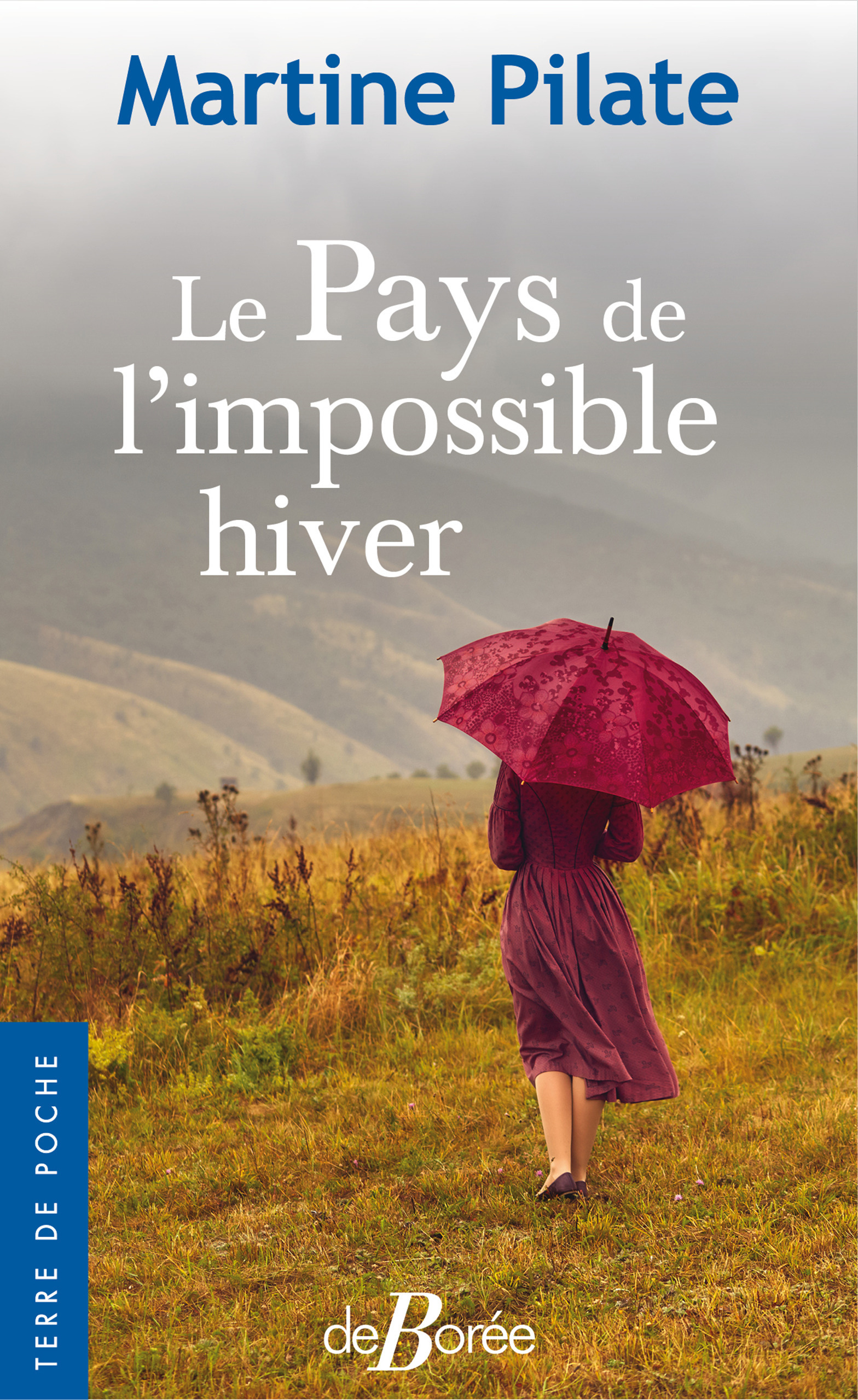 ebook cover of Le Pays de l'impossible hiver, by Martine Pilate